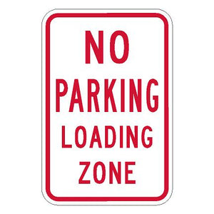 R7-6 No Parking Loading Zone