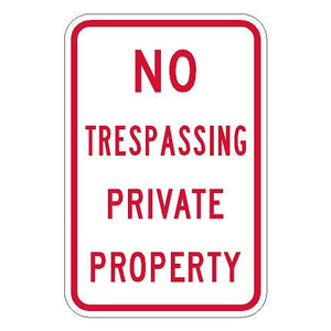 R7-TRES No Trespassing Private Property