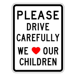 PDC- Please Drive Carefully We (Heart) Our Children